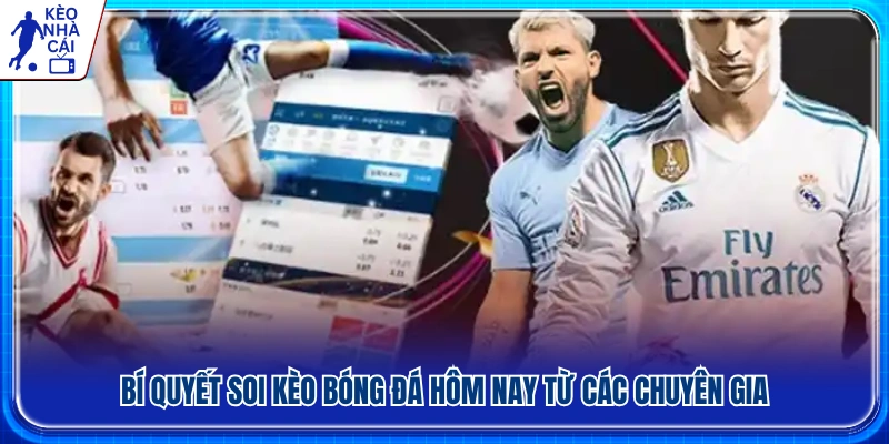 Kinh nghiệm soi kèo bóng đá được chuyên gia chia sẻ